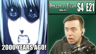 FROM YOU 2000 YEARS AGO! - Attack On Titan Season 4 Episode 21 - Rich Reaction