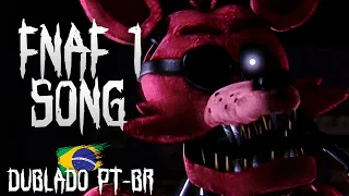 (FNAF MÚSICA) FNAF 1 SONG BY TLT NOVA VERSÃO (DUBLADO PT-BR)