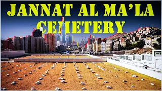 Jannat Al Muallaa Cemetery Makkah