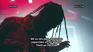 Travis Scott ⥈ MY EYES «Subtitulado Español»