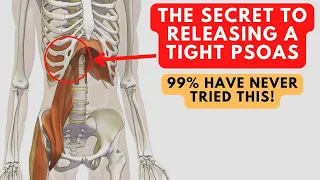 The Secret To LONG-TERM Relief Of A Tight Psoas! (you've never tried this before)