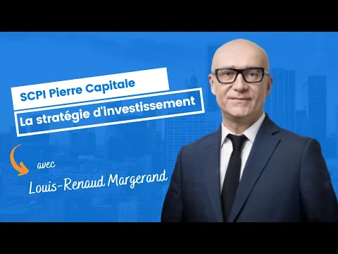 SCPI Pierre Capitale : la stratégie d'investissement