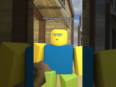 When you leave Noob at the base and run away = ☠️ PT3