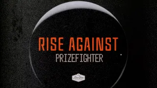 Rise Against - Prizefighter [Music Video]