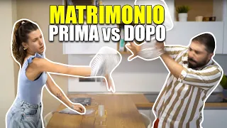 MATRIMONIO: PRIMA vs DOPO