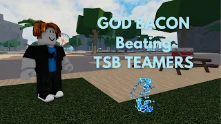 Ant Bacon Beating Teamers TSB Roblox
