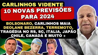 CARLINHOS VIDENTE FAZ 10 NOVAS PREVISÕES PARA O BRASIL, MUNDO  E FAMOSOS PARA 2024 🙏🇧🇷