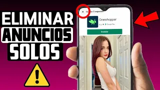 COMO QUITAR ANUNCIOS QUE APARECEN SOLOS EN MI CELULAR | METODO DEFINITIVO 2021
