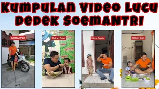 Kumpulan Video-Video Lucu By @dedek_soemantri || Salah Ambil || Makan Sate