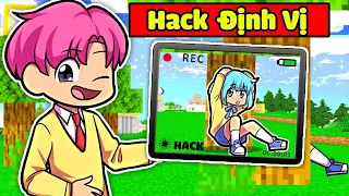 HIHA DÙNG HACK ĐỊNH VỊ CHƠI TRỐN TÌM VỚI SINH TỐ TEAM TRONG MINECRAFT*HIHA HACK ĐỊNH VỊ 😂😍
