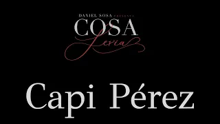 COSA SERIA T1 - EP.07 Capi Pérez