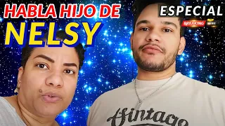 ATENCIÓN 🚨 HABLA EL HIJO DE NELSY MICHAEL