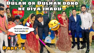 Dulah or Dulhan dono ne diya jhadu😳😂 | Dulhan Sharma Gayi🙈 | MR QUTUB