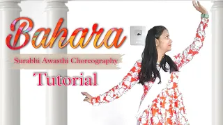 Bahara Easy Step by Step Tutorial | Semi Classical Wedding, Sangeet, Bride Performance choreography