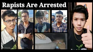 Finally Rapists Are Arrested ! Lets Not Make The Video Go Viral Anymore | Lenzing Weekly |