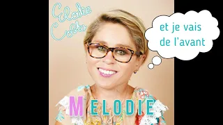 ELODIE COSTA - Mélodie  Vidéo Lyrics