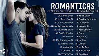 🌹Musicas Romanticas Amor Puro Para Trabajar Y Concentrarse🌹Grandes Exitos Baladas Romanticas Exitos