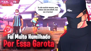 A GAROTA MAIS DESUMILDE DO FREE FIRE!!!