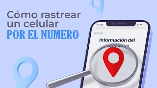 Como rastrear un celular por internet con el numero