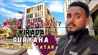 WAA IMISA KIRADA GURYAHAYA WADANKA QATAR DOHA🇶🇦