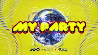 AXMO x DJane HouseKat x Groove Coverage - My Party
