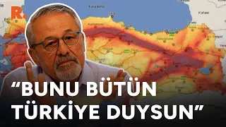 Prof. Naci Görür uyardı: Bunu ilk kez söylüyorum...