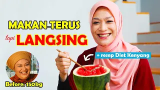 MAKAN TERUS TAPI LANGSING! + Resep Diet Kenyang: Episode 76