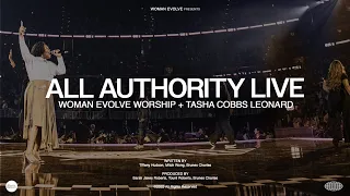 All Authority (Live) Official Music Video | Woman Evolve Worship X Tasha Cobbs-Leonard