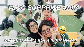 Vlog surprise ultah Apip ketemu pemain MU