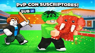 PVP ⚔️ CON SUSCRIPTORES⚔️ | ROBLOX