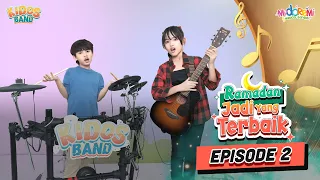 Jadi Yang Terbaik Serial Ramadan Ep. 2 - Misi Kebaikan untuk Guru #kidosband #lagu #ramadan #anak