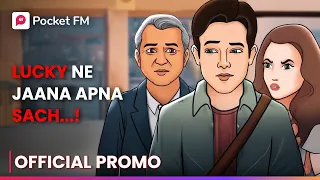 Insta Millionaire | Promo | Lucky Ki Kahani | Kya Hai Lucky Ka Raaz | Full Episodes on Pocket FM App