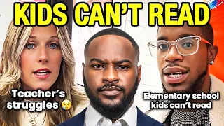 Schools Are Failing an Entire Generation Right Now... | Kids Can't Read