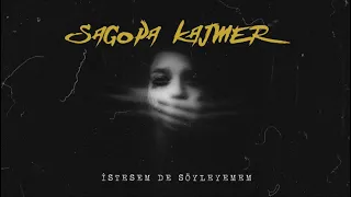 SAGOPA KAJMER - İSTESEM DE SÖYLEYEMEM