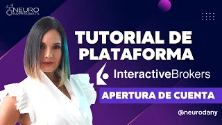 ¿Cómo entrar a Interactive Brokers? Abre tu cuenta interactive broker [Rapido] tutorial