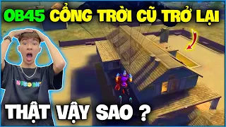 NTN sốc nặng khi OB45 " Cổng Trời Cũ Trở Lại " , thật vậy sao ?