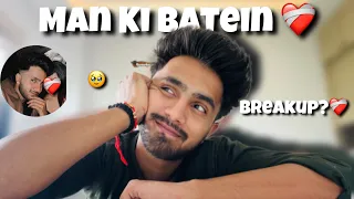 DIL KI BATEIN🥹❤️‍🩹