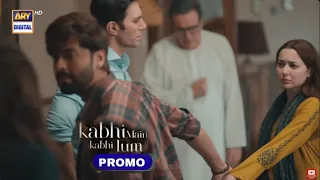Kabhi Main Kabhi Tum Promo 15 | Kabhi Main Kabhi Tum Teaser 15 | Kabhi Main Kabhi Tum Episode 15