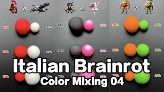 Italian Brainrot Color Mixing Collection 04