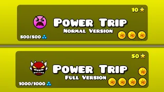 Power Trip: Normal vs Full Version