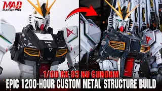 Epic 1200-Hour Custom Build! 1/60 RX-93 Nu Gundam with Metal Internal Frame