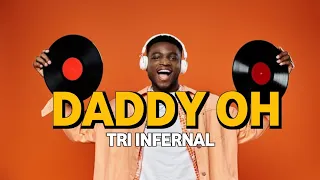 DADDY OH - (Trio Infernal) [LIVE ZIZOU BAR  JANVIER 2022 - ORIGINAL