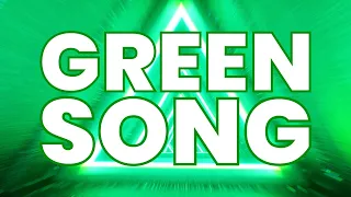 GREEN SONG