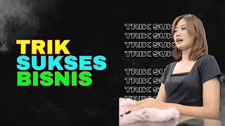 TRIK SUKSES BISNIS