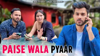 Pyar Paiso Se Nhi Dil Se Karo | The Starky Aman