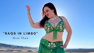 "Raqs In Limbo" Bellydance Music Video by Miss Thea