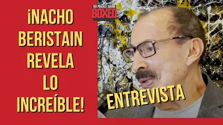 ¡Nacho Beristain revela lo increíble!