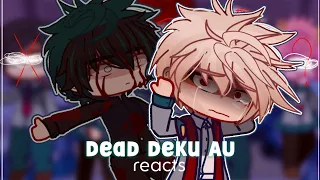Dead Deku AU reacts to Original AU! | TURN AUTO DUB OFF!!! | 1/1 | TW | BkDk | GCRV