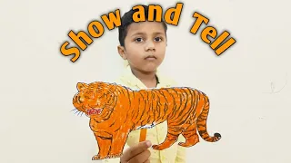 Show and Tell About Tiger | National Animal of India|