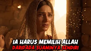 Ia Harus Memilih: Allah… atau Suaminya Sendiri
